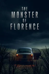 Download The Monster of Florence (2025) Season 1 Dual Audio (DD5.1) {Hindi-English} NetFlix Web Series 720p & 1080p WEB-DL ESub Download The Monster of Florence (2025) Season 1 Dual Audio (DD5.1) {Hindi-English} NetFlix Web Series 720p & 1080p WEB-DL ESub
