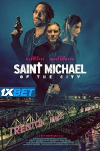Download Saint Michael of the City (2024) Hindi [Voice Over] Full Movie WEB-DL Watch Online
