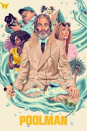 Download Poolman (2023) BluRay Dual Audio {Hindi-English} 480p [360MB] | 720p [1GB] | 1080p [2GB]