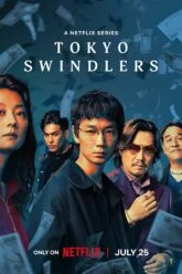 Download Tokyo Swindlers – Season 1 (2024) Multi-Audio {Hindi – English – Japanese} 480p | 720p | 1080p WEB-DL – Netflix Original Series Download Tokyo Swindlers – Season 1 (2024) Multi-Audio {Hindi – English – Japanese} 480p | 720p | 1080p WEB-DL – Netflix Original Series