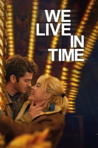 Download We Live in Time (2024) Dual Audio (DD5.1) {Hindi-English} BluRay 480p [530MB] | 720p [1GB] | 1080p [1.7GB]