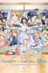 Download Heroines Run the Show: The Unpopular Girl and the Secret Task (2022) Season 1 Dual Audio {Hindi-Japanese} Anime Series 720p & 1080p WEB-DL ESub Download Heroines Run the Show: The Unpopular Girl and the Secret Task (2022) Season 1 Dual Audio {Hindi-Japanese} Anime Series 720p & 1080p WEB-DL ESub