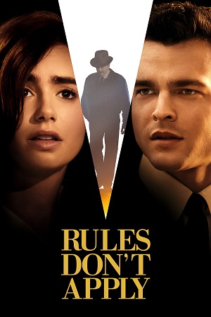 Download Rules Don’t Apply (2016) BluRay Dual Audio {Hindi-English} 480p [450MB] | 720p [1.1GB] | 1080p [2.6GB]