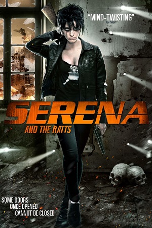 Download Serena and the Ratts (2012) Dual Audio {Hindi-English} BluRay 480p [370MB] | 720p [1.2GB] | 1080p [2GB]