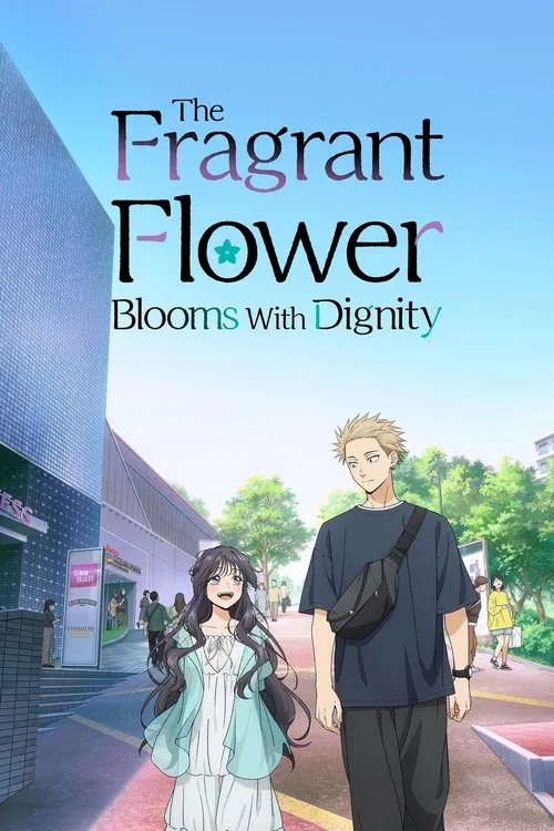 Download The Fragrant Flower Blooms with Dignity (2025) Season 1 Dual Audio {English Dubbed + Japanese} Anime Series 720p & 1080p WEB-DL ESub || S01E08 Added! Download The Fragrant Flower Blooms with Dignity (2025) Season 1 Dual Audio {English Dubbed + Japanese} Anime Series 720p & 1080p WEB-DL ESub || S01E08 Added!