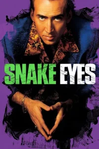 Download Snake Eyes (1998) Dual Audio {Hindi-English} BluRay 480p [430MB] | 720p [1GB] | 1080p [2.1GB]