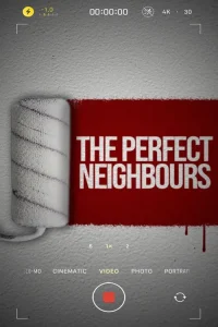 Download The Perfect Neighbor (2025) Dual Audio (DD5.1) {Hindi-English} WEB-DL 480p [350MB] | 720p [1GB] | 1080p [3.4GB]